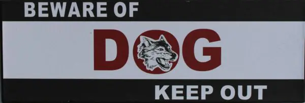 Tekstbord: "Beware of Dog Keep Out"  TB225
