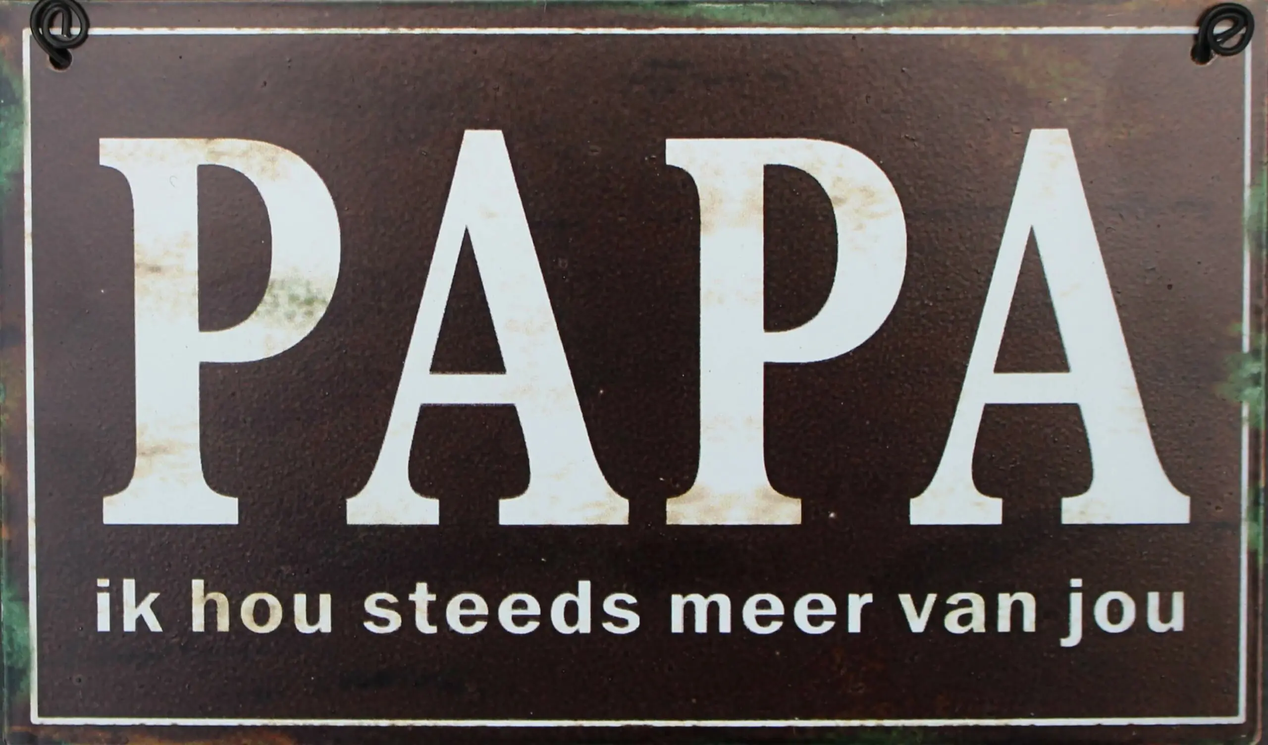 Tekstbord: Papa, ik hou steeds meer van jou 6Y1331