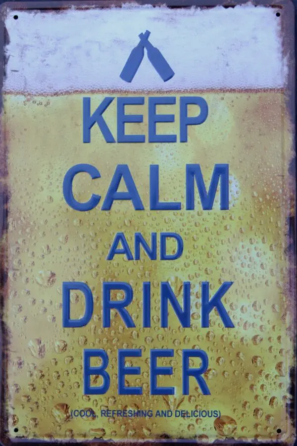 Tekstbord: "Keep calm and drink beer" 6Y3416