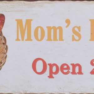 Tekstbord: “Mom’s Kitchen Open 24”