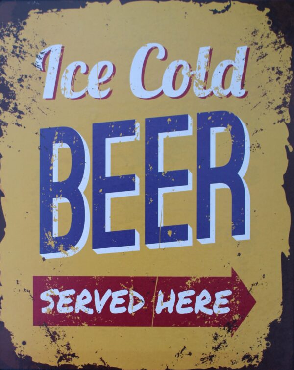 Tekstbord: “Ice cold BEER served here”