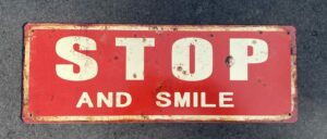 Tekstbord: Stop and Smile, Metaal TB118