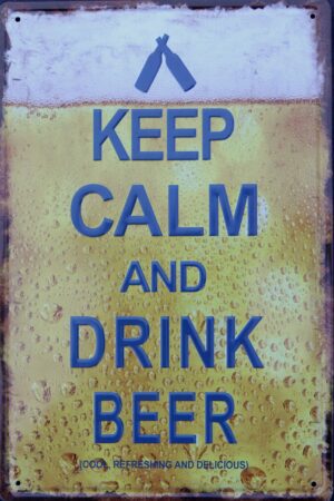 Tekstbord: “Keep calm and drink beer” 6Y3416