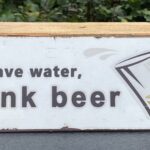Tekstbord: Save water, drink beer